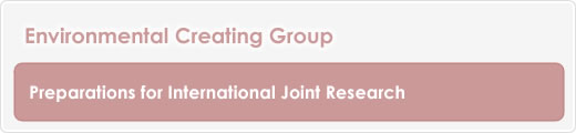 Preparations for International Joint Research