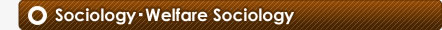 Sociology·Welfare Sociology